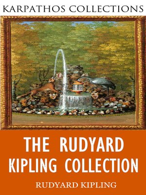 cover image of The Rudyard Kipling Collection